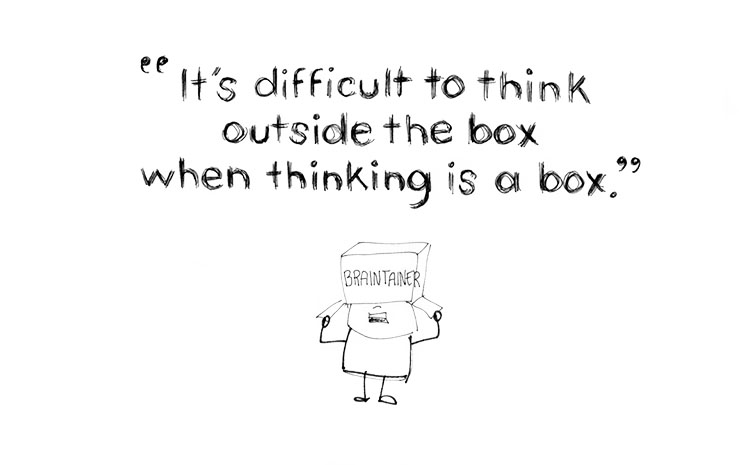 We can never think outside the box cartoon