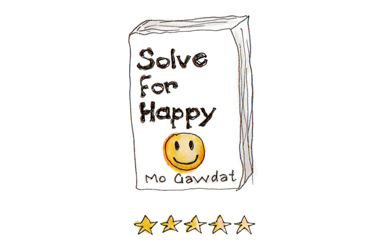 My book review of Solve For Happy by Mo Gawdat – a Must Read!