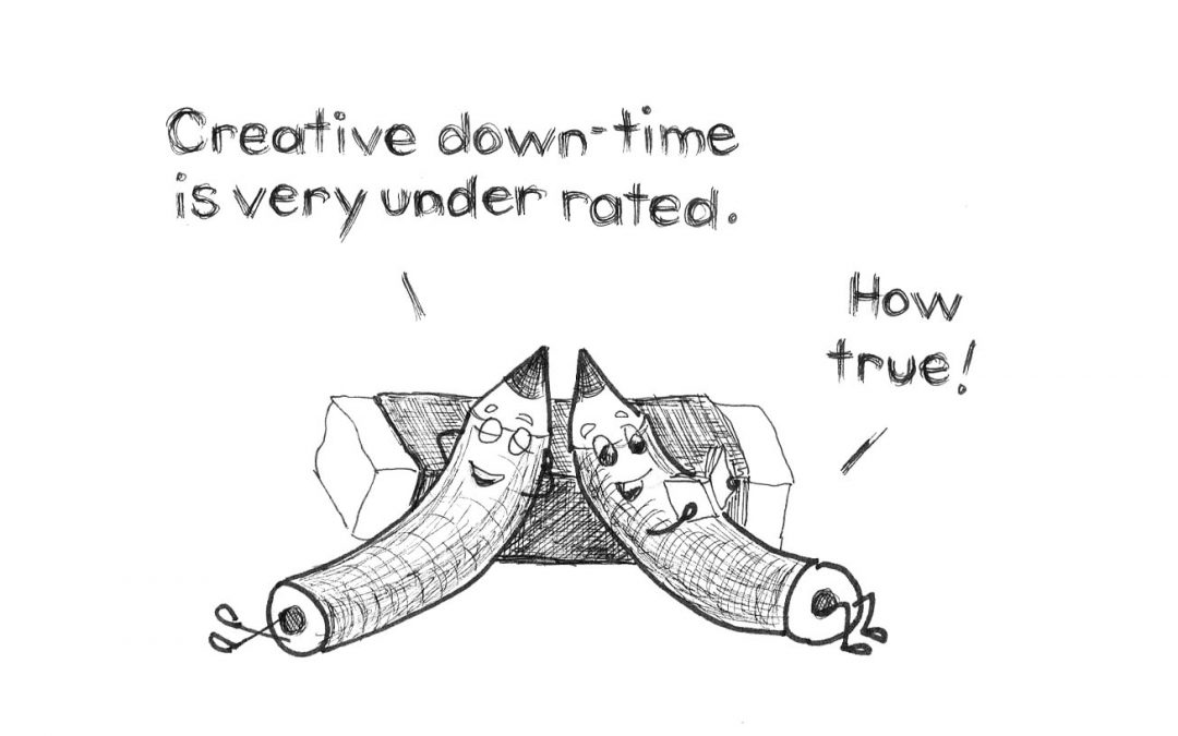 Do you schedule creative downtime?