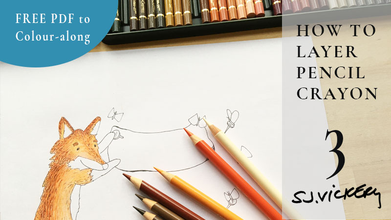 Tutorial 3: How to Layer Pencil Crayon | FREE PDF Real-Time Colour along with Foxy from Veronica’s Garden